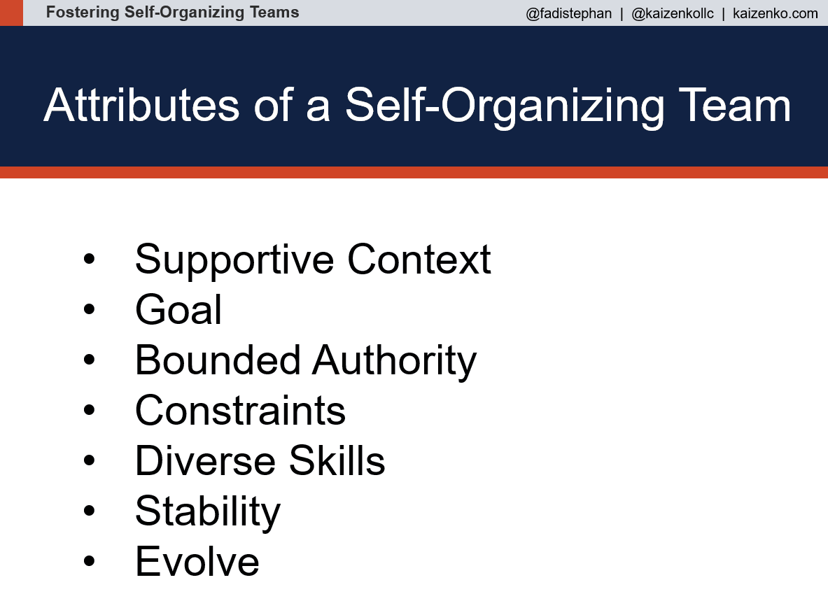 7 Attributes of a Self-Organizing Team – Kaizenko